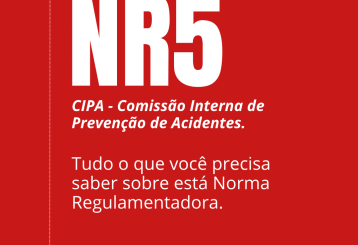 Mais sobre: NR5 CIPA - Comissão Interna de Prevenção de Acidentes.